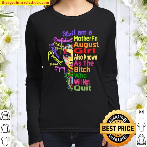 August Birthday Queens Were Born in August Women Long Sleeved