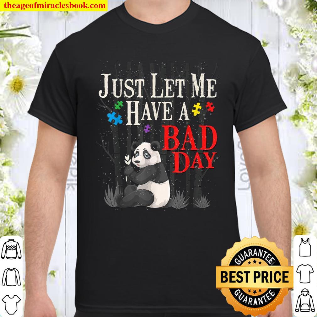 Autism Panda Bear Quote Awareness Month 2021 Autistic Puzzle Shirt