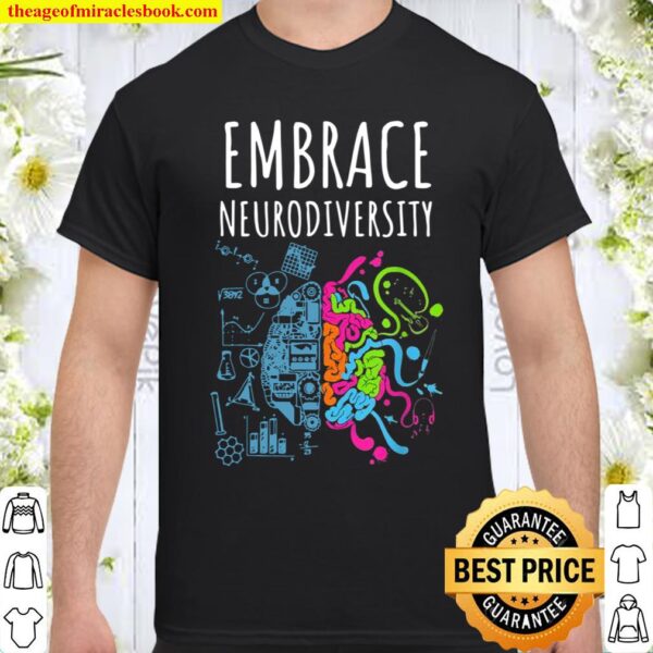 Autism Shirt Embrace Neurodiversity Shirt