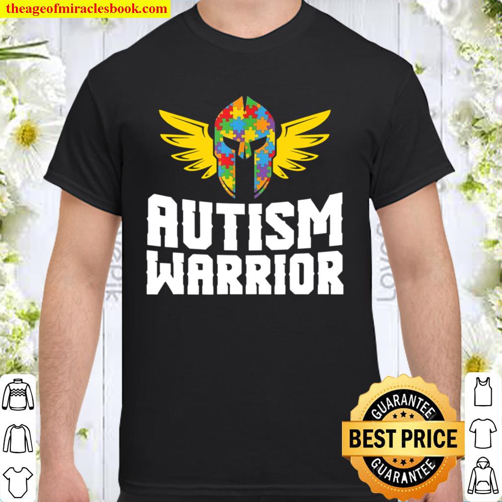 Autism Warrior World Autism Awareness Day 2021 Shirt, Hoodie, Long Sleeved, SweatShirt