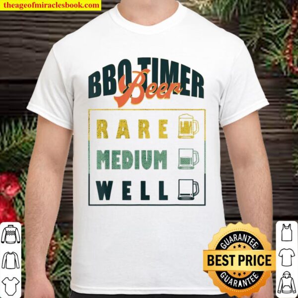 BBQ Timer Barbecue Beer Shirt