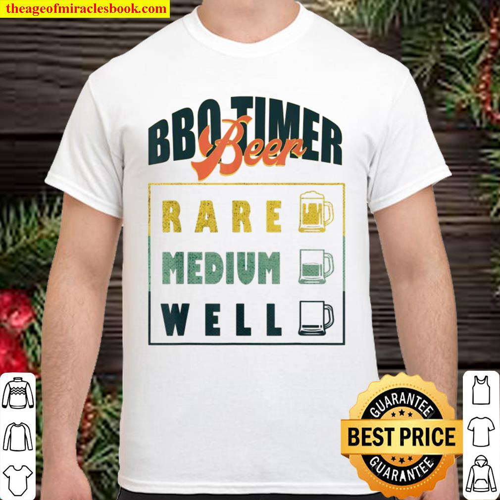 BBQ Timer Barbecue Beer limited Shirt, Hoodie, Long Sleeved, SweatShirt