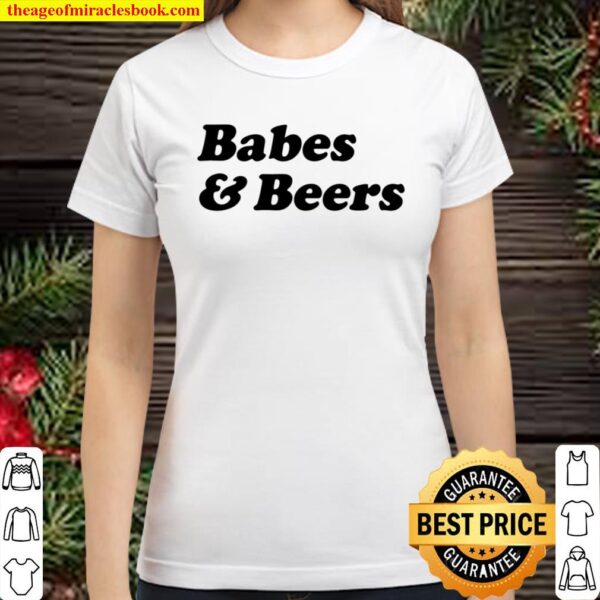 Babes _ Beers Funny Vintage Beer Classic Women T-Shirt