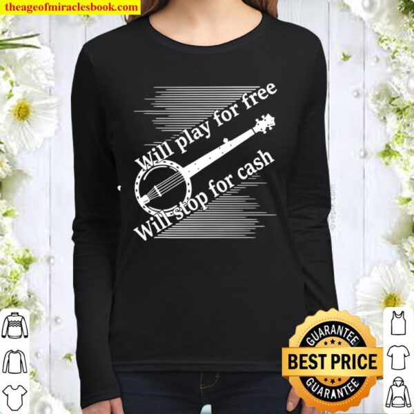 Banjo Bluegrass Players Play for Free Women Long Sleeved