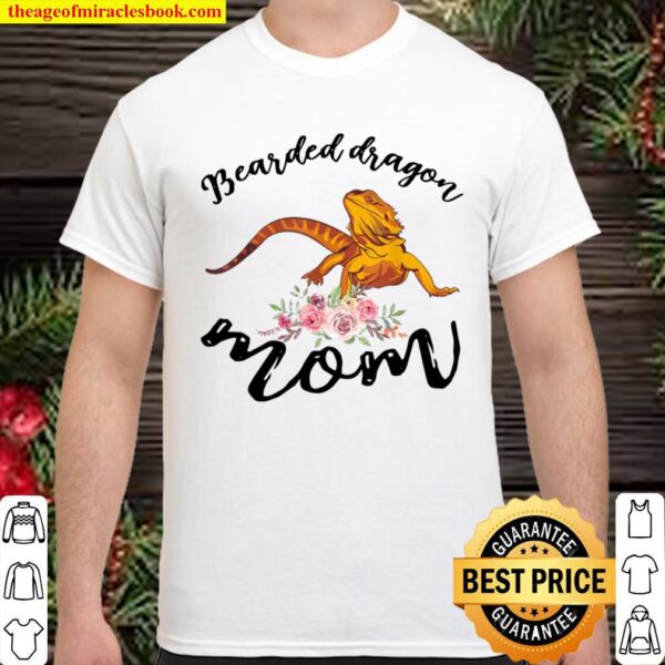 Bearded Dragon Mom Beardie Pet Lizard Shirt