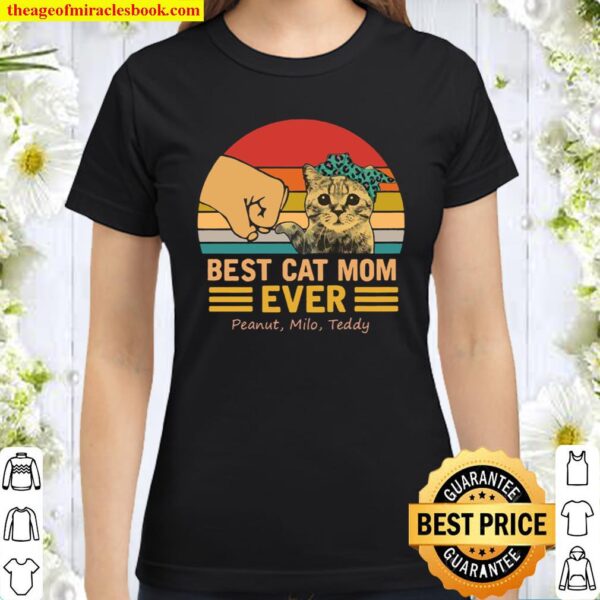 Best Cat Mom Ever Retro Personalized Cat Mom Classic Women T-Shirt
