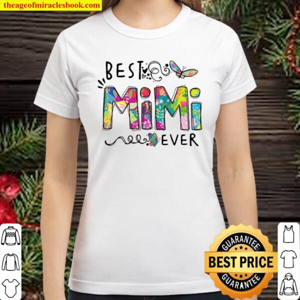 Best Mimi Ever Classic Women T-Shirt