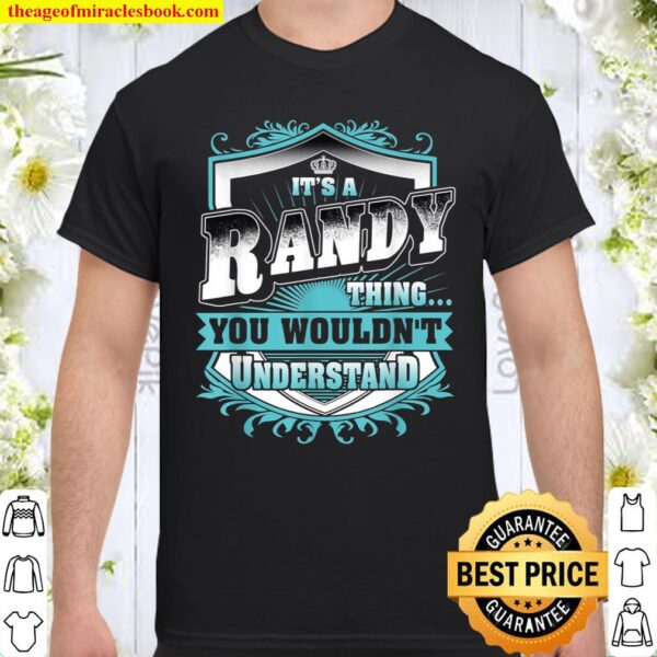 Best for RANDY RANDY named Shirt