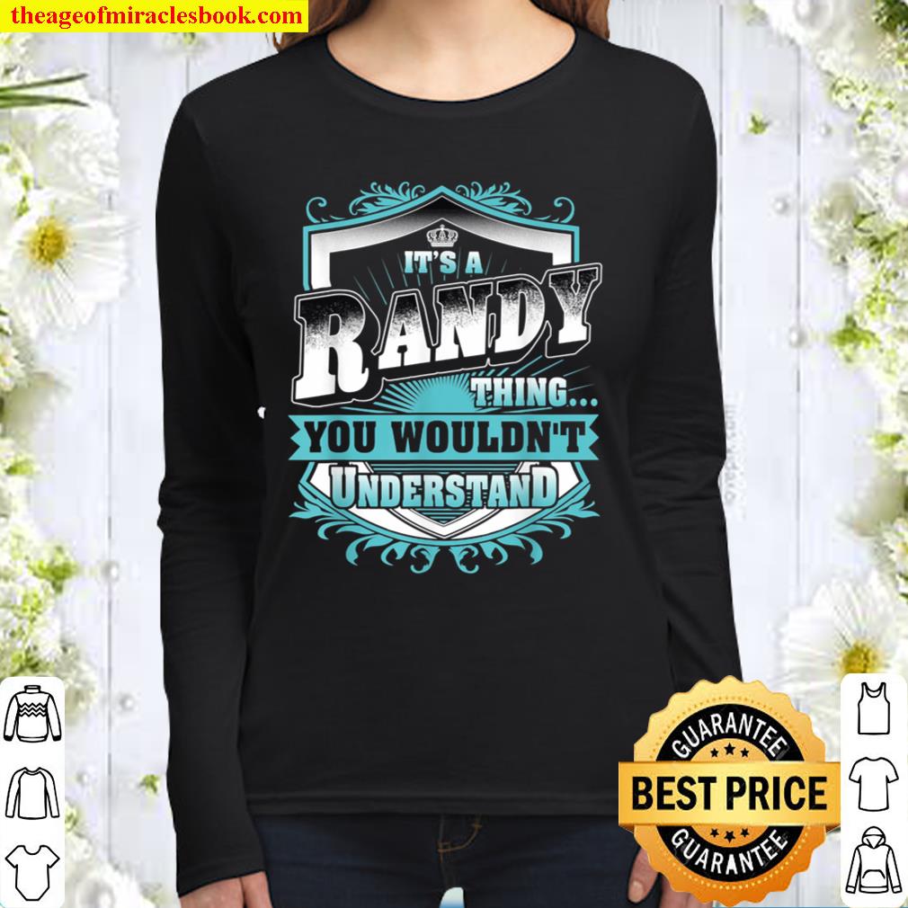 Best for RANDY RANDY named Women Long Sleeved