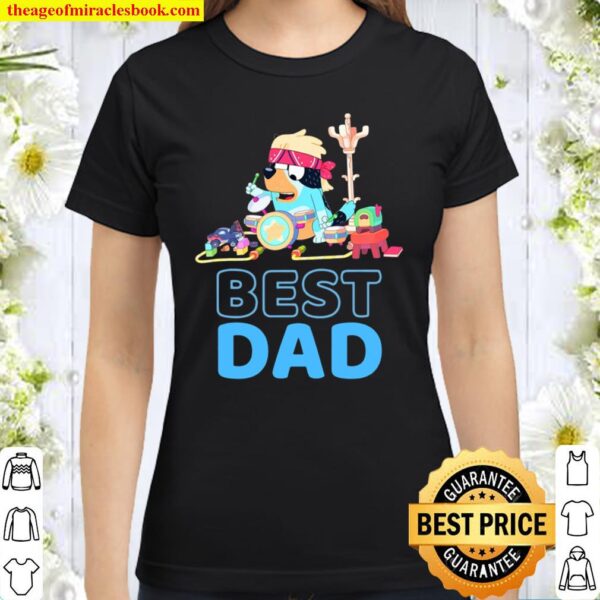 Bluey Dad Best Matching Family Classic Women T-Shirt