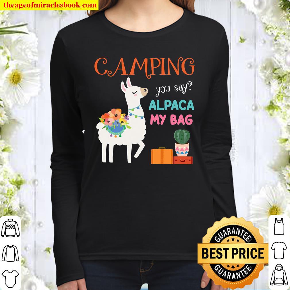 Camping you say alpaca my bag Women Long Sleeved