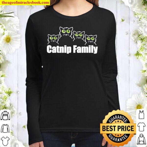 Catnip Made Me Do It catnip family design Women Long Sleeved