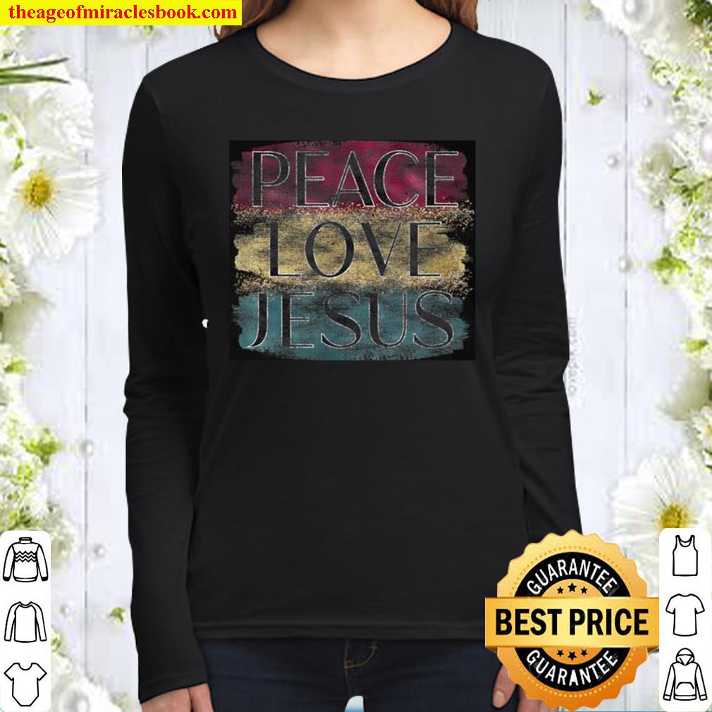 Christian Faith Apparel Peace Love Jesus Women Long Sleeved