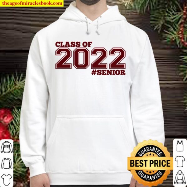 Class Of 2022 Senior Maroon Grads Of 22 Ver2 Hoodie
