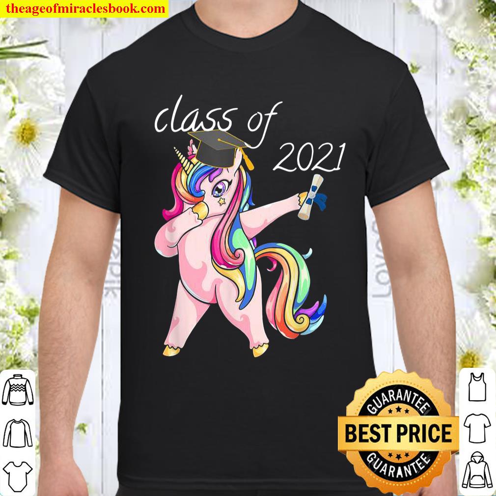 Class of 2021 graduation dabbing unicorn school senior Shirt, hoodie, tank top, sweater