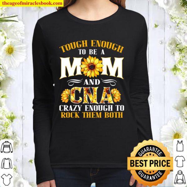 Cna Mom Funny Clinical Medical Cna Nurse Women Mother Gift Pullover Women Long Sleeved