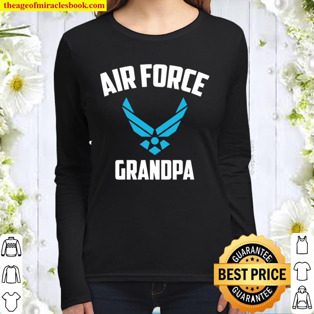 Cool Air Force Grandpa Proud US Military Veteran Women Long Sleeved