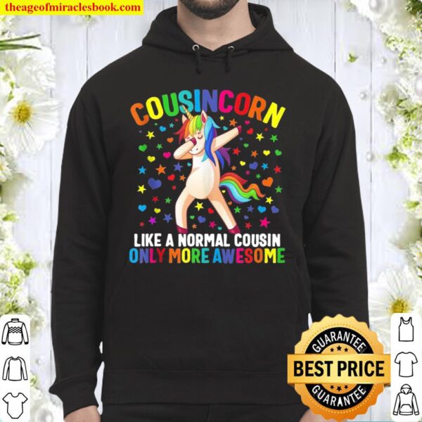 Cousin Cousincorn Normal Only More Awesome Dabbing Unicorn Hoodie