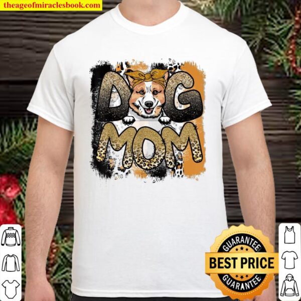 Cute Corgi Dog Mom Mother’s Day Shirt