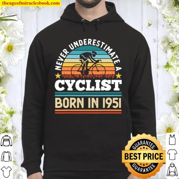 Cyclist born in 1951 70th Birthday Cycling Hoodie