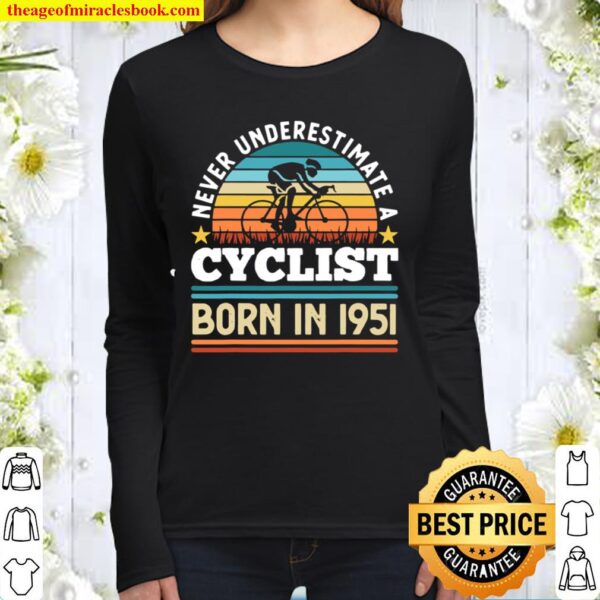 Cyclist born in 1951 70th Birthday Cycling Women Long Sleeved