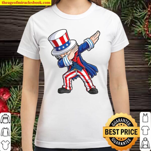 Dabbing Uncle Sam 4Th Of July Kids Boys Men Gifts Classic Women T-Shirt