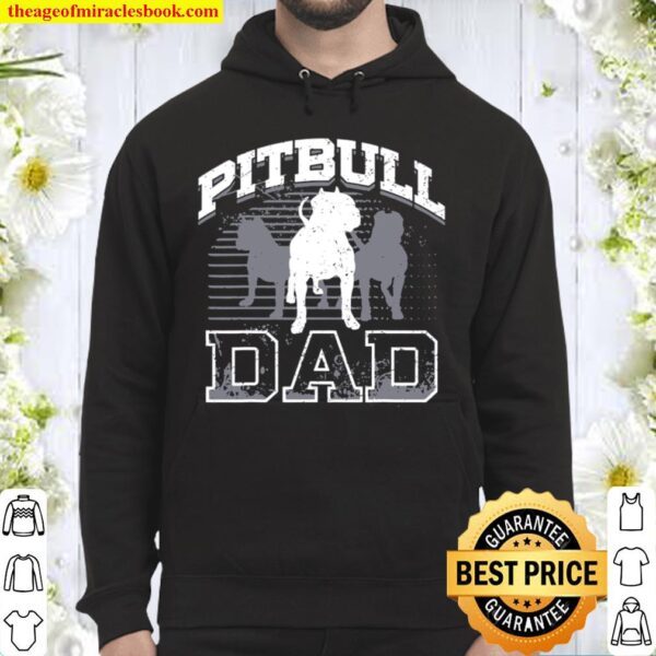 Dad Pitbull Lover Dog Owner Father Day Hoodie