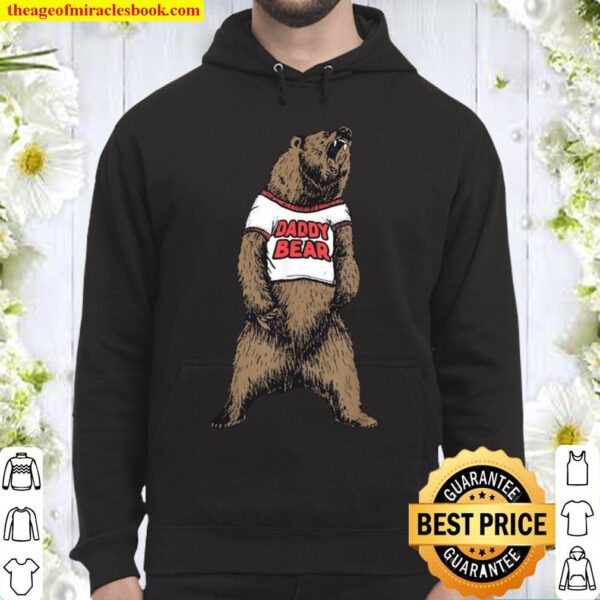 Daddy Bear Roaring Grizzly Fathers Day Funny Protective Dad Hoodie