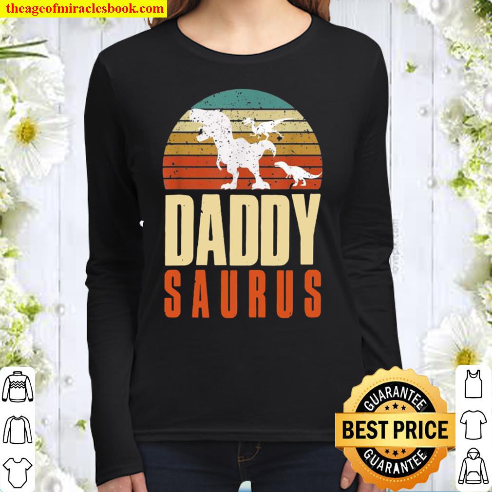 Daddy Dinosaur Daddy Saurus Two For Father Day Women Long Sleeved