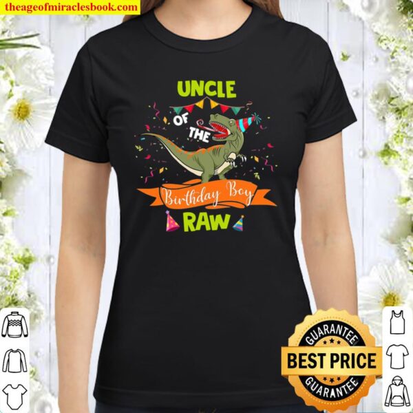 Dinosaur Uncle Birthday Boy Matching Family Classic Women T-Shirt