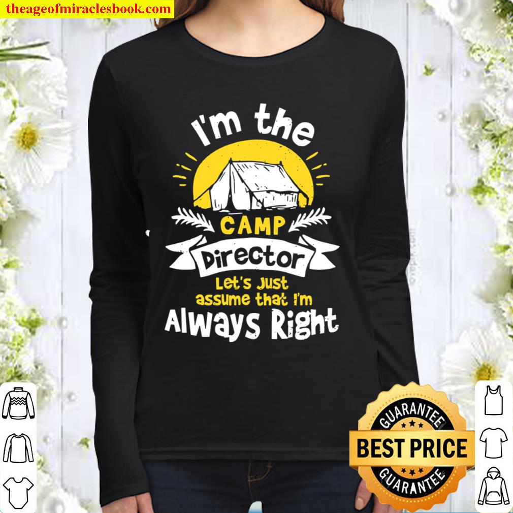Direkte I’m The Camp Director Camping Women Long Sleeved