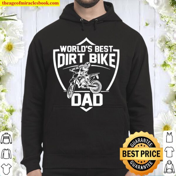 Dirt Bike Dad Father’s Day Motocross Rider World’s Best Hoodie