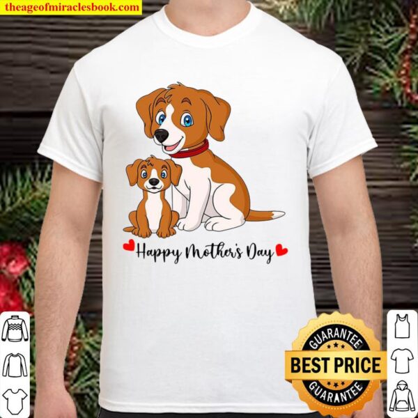Dogs Happy Mother’s Day Shirt