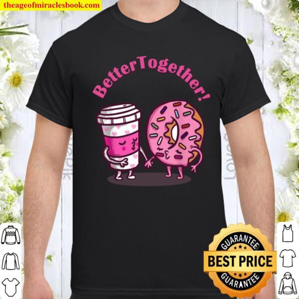 Donut and Coffee Shirt