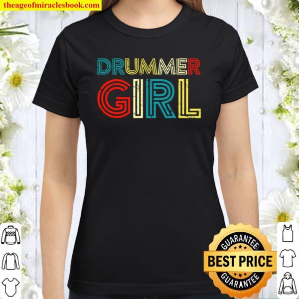 Drummer Girl Classic Women T-Shirt