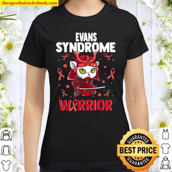 Evans Syndrome Awareness Autoimmune hemolytic anemia Relate Classic Women T-Shirt
