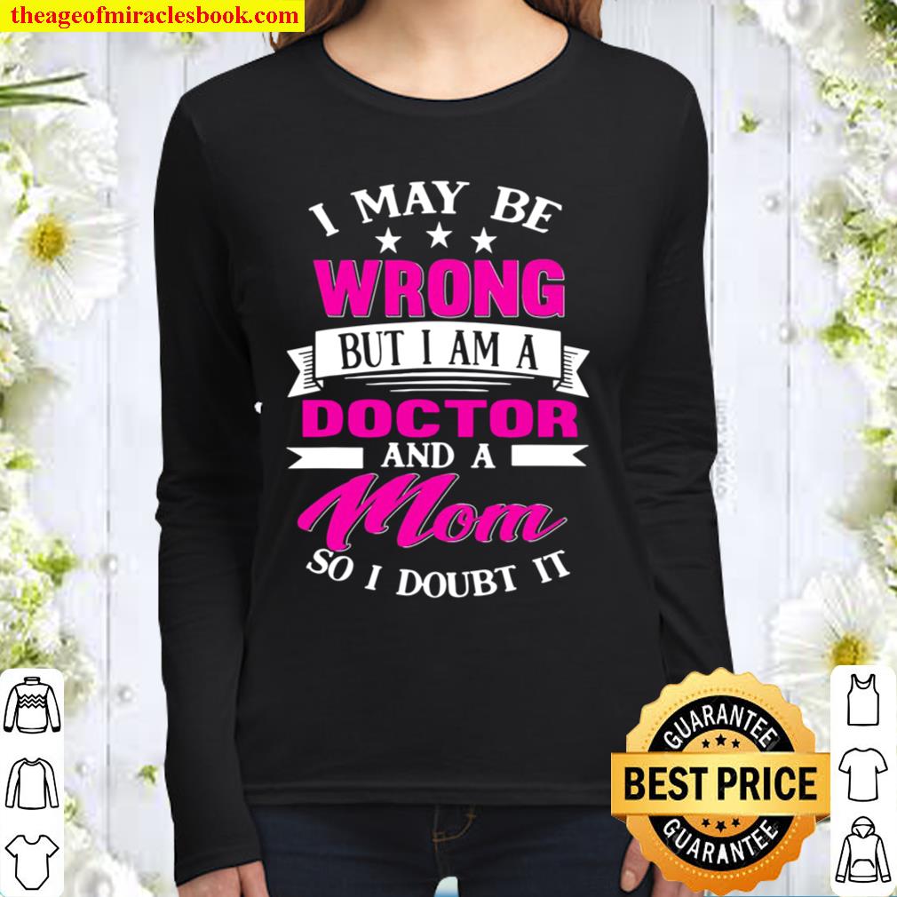 Family 365 Doctor Mom Funny Sayings Mother Gift Women Long Sleeved