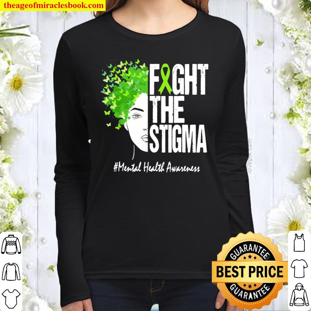 Fight The Stigmatal Health Awareness Women Long Sleeved