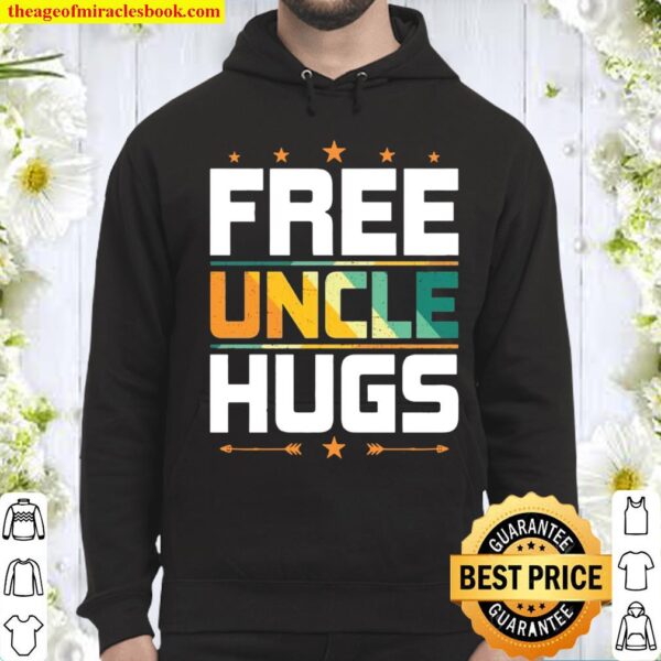 Free Uncle Hugs LGBT Uncle Hoodie
