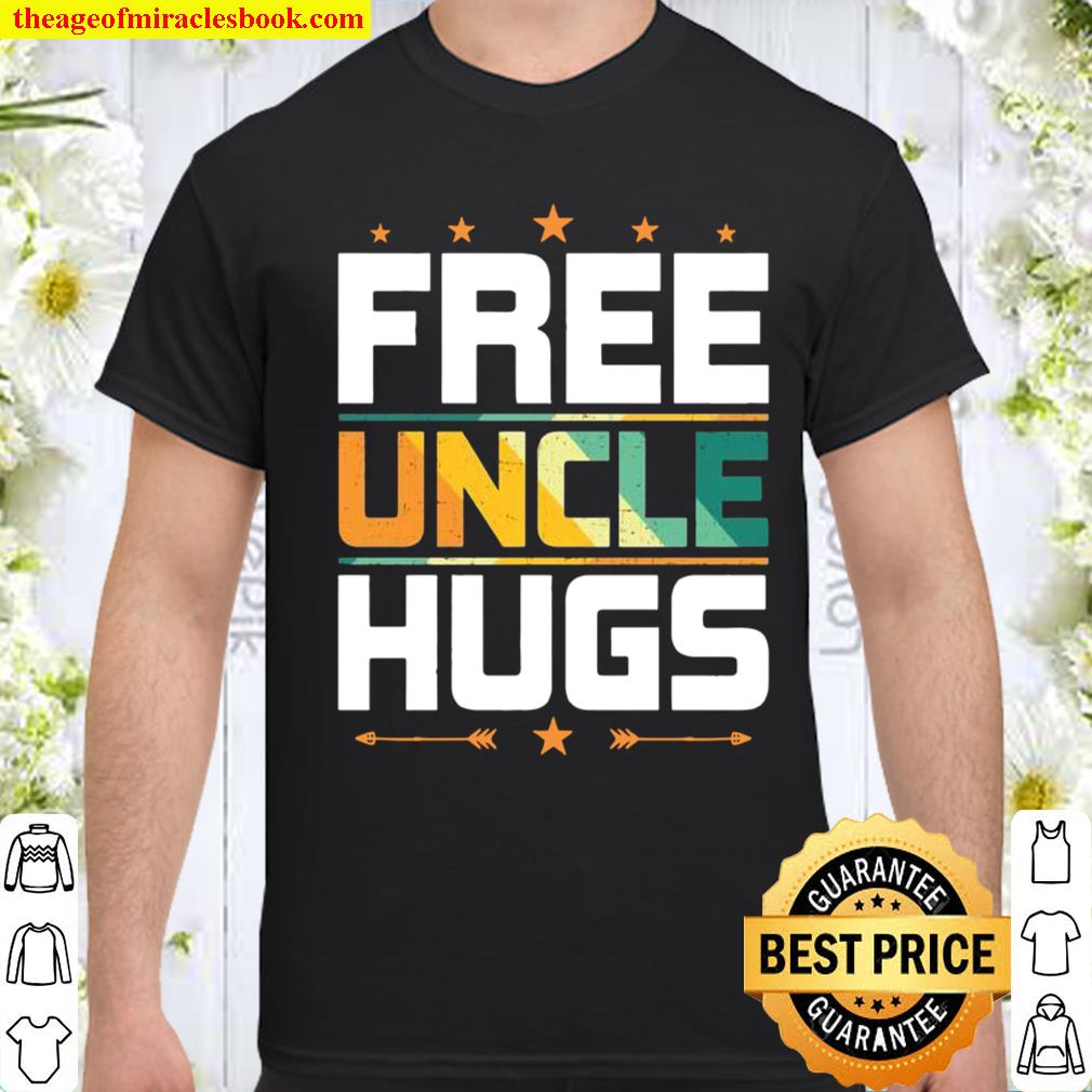 Free Uncle Hugs LGBT Uncle Shirt, hoodie, tank top, sweater