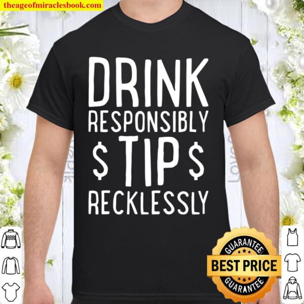 Funny Bartenders Bartending Bartender Gifts Shirt