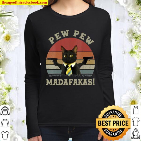 Funny Black Cat Pew Pew Madafakas Women Long Sleeved