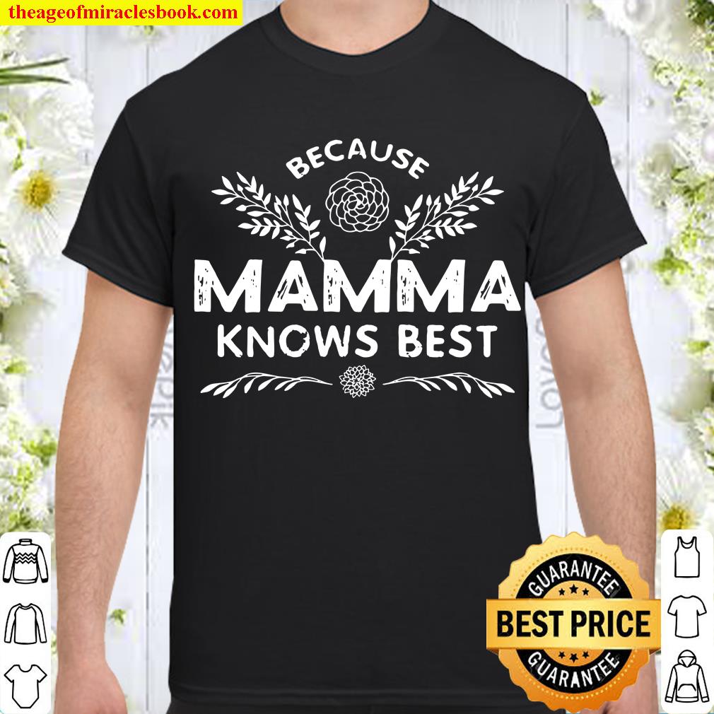 Funny Mom Wife Grandma Birthday Xmas Mama Knows Best Shirt