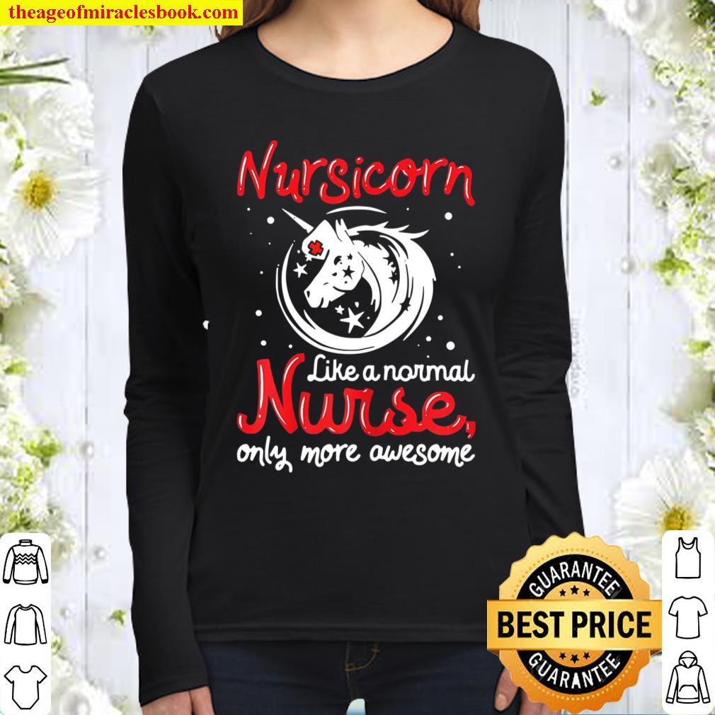 Funny Nursicorn Unicorn Saying – Awesome Magical Nurse Women Long Sleeved