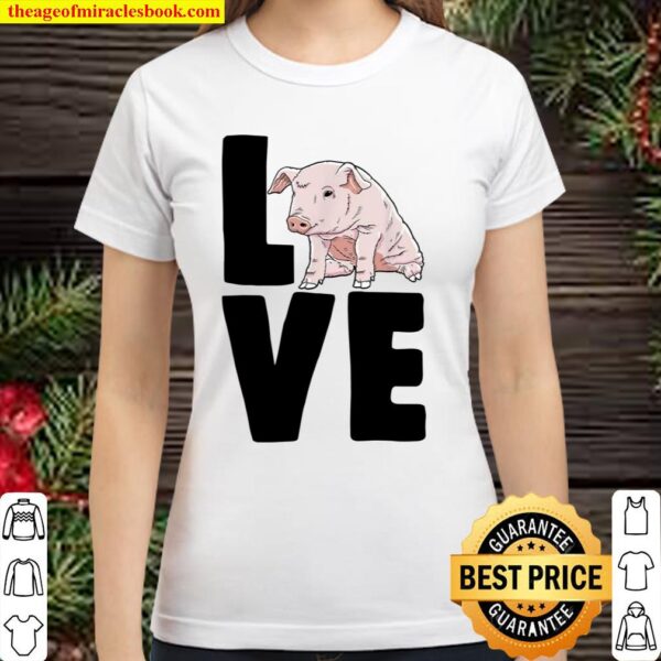 Funny Pigs Clothing Pig Love Classic Women T-Shirt