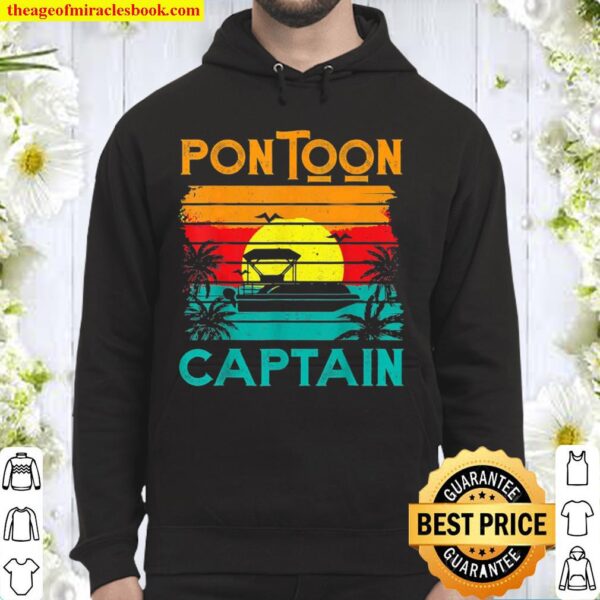 Funny Pontoon Captain Shirt Retro Vintage Style Pontoon Boat Hoodie