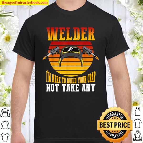 Funny Welding Weld Shirt