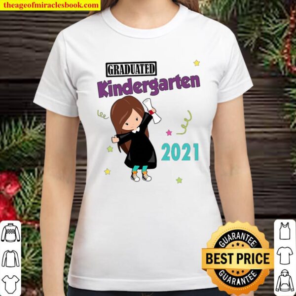 Girly Graduated Kindergarten 2021 Classic Women T-Shirt