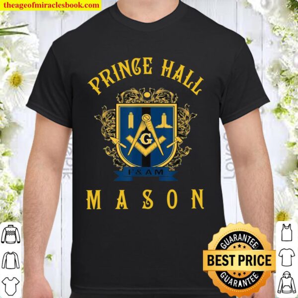Greats Mason Masonic Prince Hall Masons Father’s Day Shirt