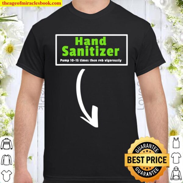 Hand Sanitizer Shirt – Funny Halloween Adult Mens Shirt